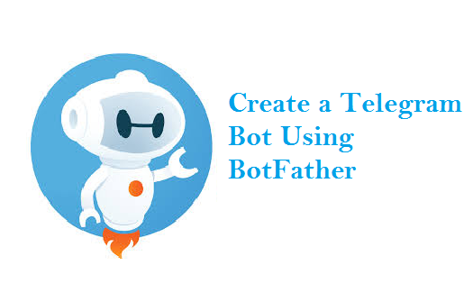 Create Telegram Bot Using Botfather